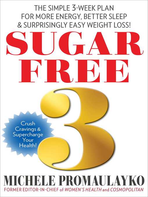 Title details for Sugar Free 3 by Michele Promaulayko - Wait list